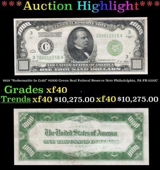 1928 $1000 Green Seal Federal Reserve Note "Redeemable In Gold" Philadelphia, PA Grades xf FR-2210C