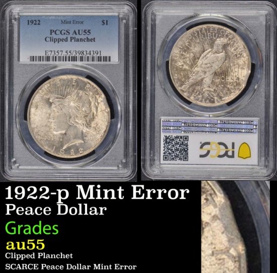 PCGS 1922-p  Peace Dollar *Mint Error* $1 au55 PCGS