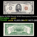 1934 $5 FRN Hawaii WWII Emergency Currency Key To Series Key To Series Grades Choice AU