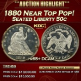 1880 Proof Seated Half Dollar Near Top Pop! 50c pr65+ DCAM SEGS