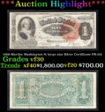 1886 $1 large size Silver Certificate Martha Washington Grades vf++ FR-218