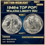 1946-s Walking Liberty Half Dollar TOP POP! 50c ms67+ SEGS