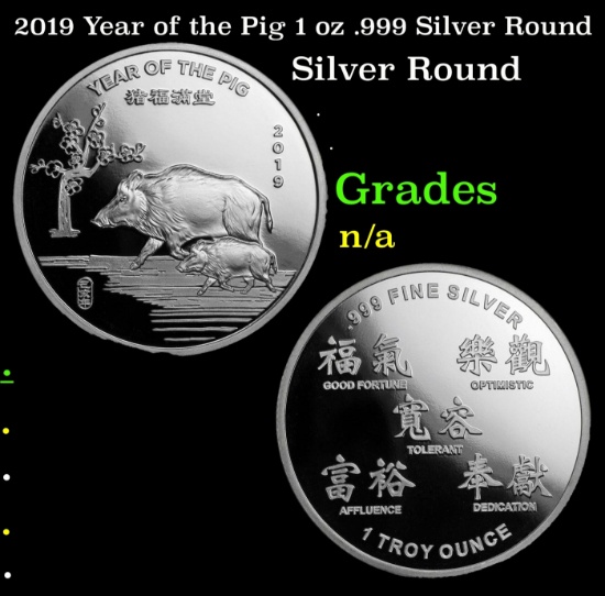 2019 Year of the Pig 1 oz .999 Silver Round