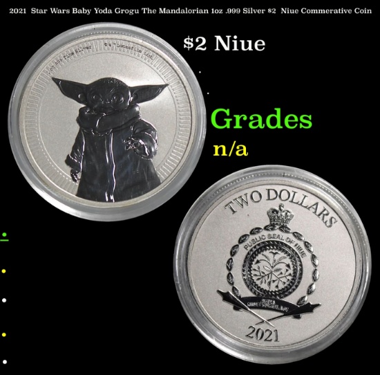 2021  Star Wars Baby Yoda Grogu The Mandalorian 1oz .999 Silver $2  Niue Commerative Coin Grades Ung