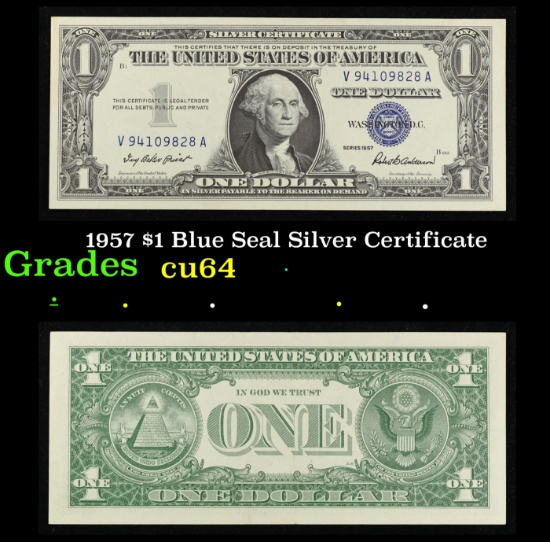 1957 $1 Blue Seal Silver Certificate Grades Choice CU