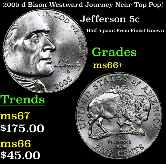 2005-d Bison Jefferson Nickel Westward Journey Near Top Pop! 5c ms66+ SEGS