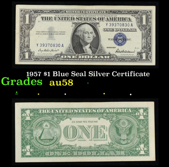 1957 $1 Blue Seal Silver Certificate Grades Choice AU/BU Slider