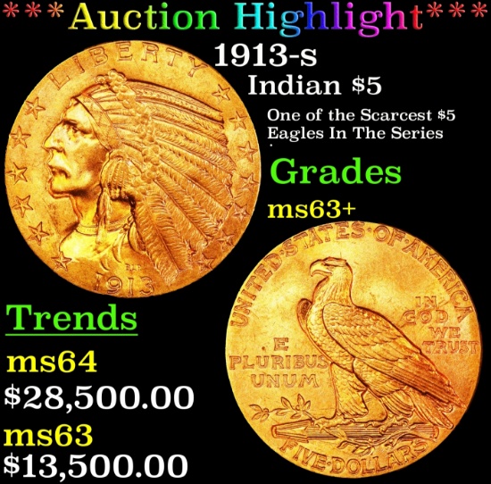 *Highlight* 1913-s Gold Indian Half Eagle $5 Select+ Unc USCG (fc)