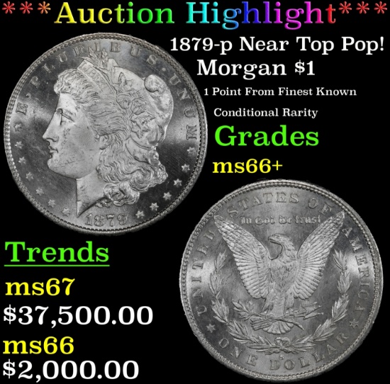 *Highlight* 1879-p Morgan Dollar Near Top Pop! $1 ms66+ SEGS (fc)