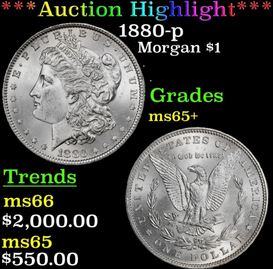 *Highlight* 1880-p Morgan Dollar $1 ms65+ SEGS (fc)