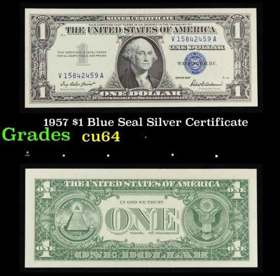 1957 $1 Blue Seal Silver Certificate Grades Choice CU