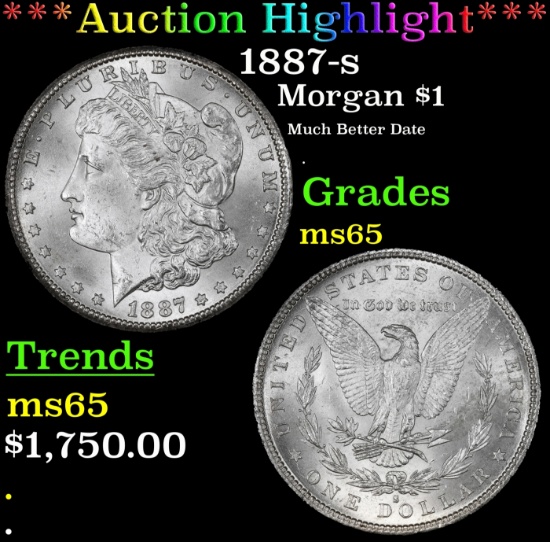 *Highlight* 1887-s Morgan Dollar $1 ms65 SEGS (fc)