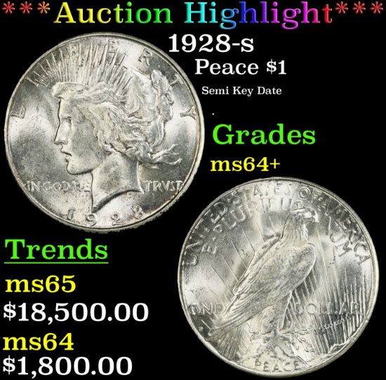 *Highlight* 1928-s Peace Dollar $1 ms64+ SEGS (fc)