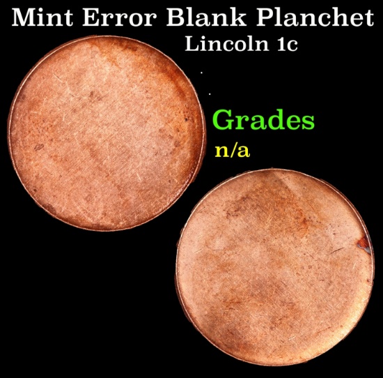 Mint Error Blank Planchet Lincoln Cent 1c Grades Ungraded