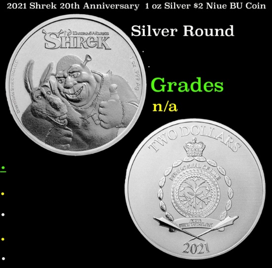 2021 Shrek 20th Anniversary  1 oz Silver $2 Niue BU Coin