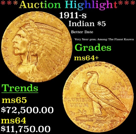 *Highlight* 1911-s Gold Indian Half Eagle $5 Choice+ Unc USCG (fc)