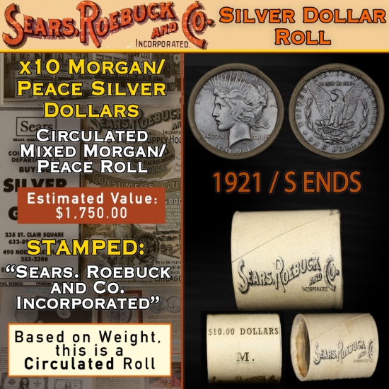 87- 10 Circ Morgan/Peace Silver Dollar Roll SEARS 1921 Peace/Morgan 'S' Rev Ends