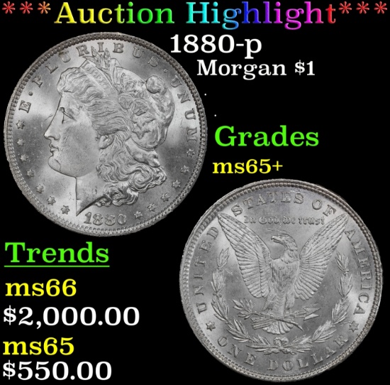 *Highlight* 1880-p Morgan Dollar $1 ms65+ SEGS (fc)