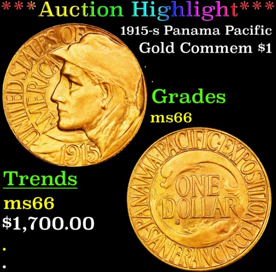 *Highlight* 1915-s Panama Pacific Gold Commem Dollar 1 ms66 SEGS (fc)