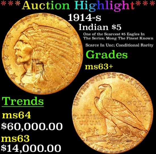 *Highlight* 1914-s Gold Indian Half Eagle $5 Select+ Unc USCG (fc)