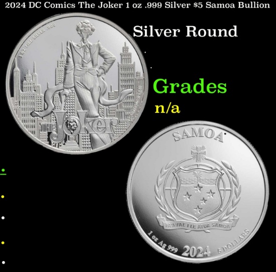 2024 DC Comics The Joker 1 oz .999 Silver $5 Samoa Bullion