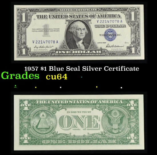 1957 $1 Blue Seal Silver Certificate Grades Choice CU