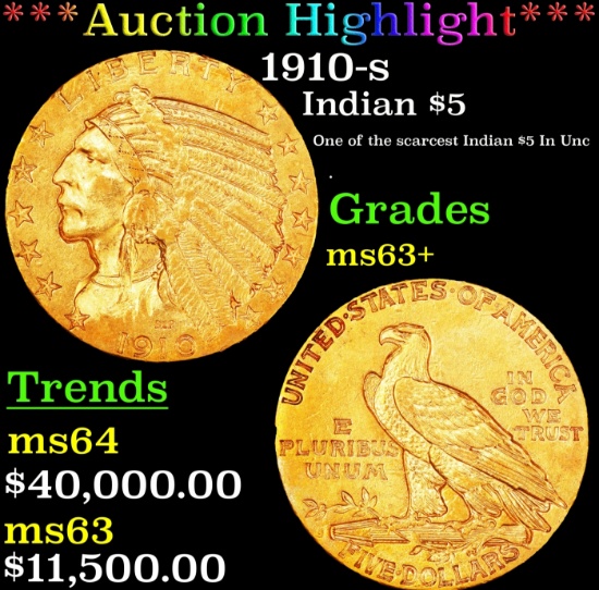 *Highlight* 1910-s Gold Indian Half Eagle $5 ms63+ SEGS (fc)