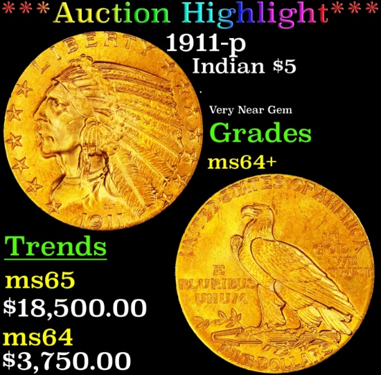 *Highlight* 1911-p Gold Indian Half Eagle $5 Choice+ Unc USCG (fc)