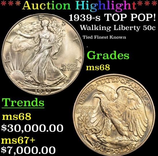 *Highlight* 1939-s Walking Liberty Half Dollar TOP POP! 50c ms68 SEGS (fc)