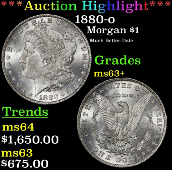 *Highlight* 1880-o Morgan Dollar $1 ms63+ SEGS (fc)