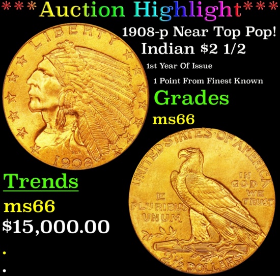 *Highlight* 1908-p Gold Indian Quarter Eagle Near Top Pop! $2 1/2 GEM+ Unc USCG (fc)