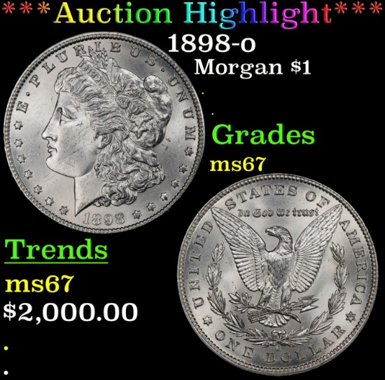 *Highlight* 1898-o Morgan Dollar $1 ms67 SEGS (fc)