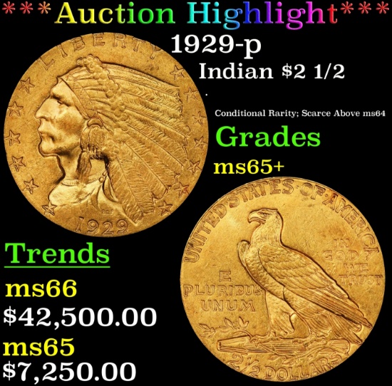 *Highlight* 1929-p Gold Indian Quarter Eagle $2 1/2 ms65+ SEGS (fc)