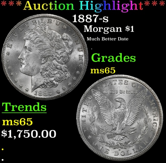 *Highlight* 1887-s Morgan Dollar $1 ms65 SEGS (fc)