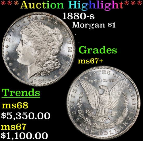 *Highlight* 1880-s Morgan Dollar $1 ms67+ SEGS (fc)