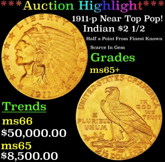 *Highlight* 1911-p Gold Indian Quarter Eagle Near Top Pop! $2 1/2 ms65+ SEGS (fc)