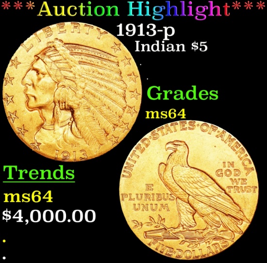 *Highlight* 1913-p Gold Indian Half Eagle $5 Choice Unc USCG (fc)