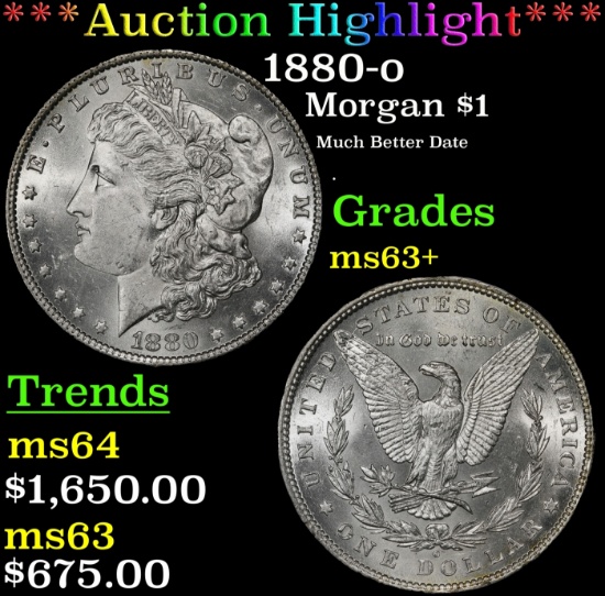 *Highlight* 1880-o Morgan Dollar $1 ms63+ SEGS (fc)
