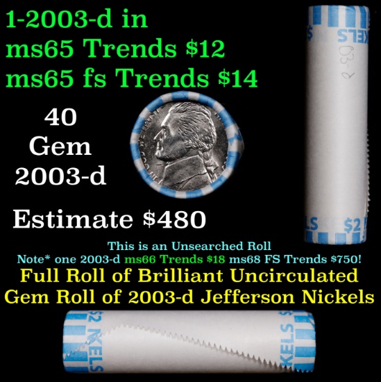 BU Shotgun Jefferson 5c roll, 2003-d 40 pcs Bank $2 Nickel Wrapper