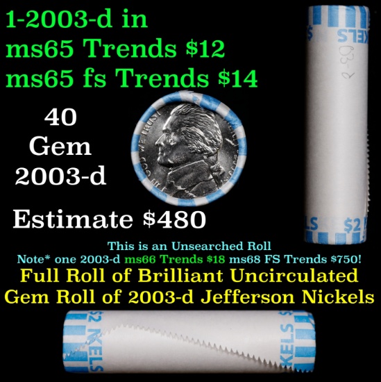 BU Shotgun Jefferson 5c roll, 2003-d 40 pcs Bank $2 Nickel Wrapper