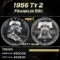 1956 Ty 2 Proof Franklin Half Dollar 50c Grades pr67+ dcam