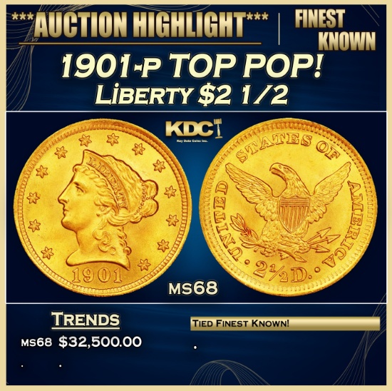1901-p Gold Liberty Quarter Eagle TOP POP! $2 1/2 ms68 SEGS