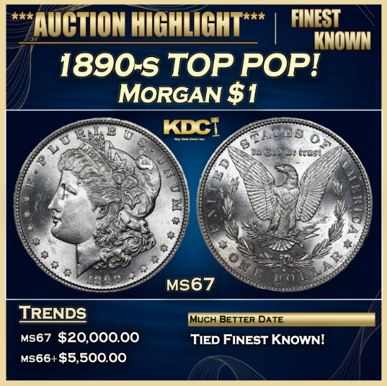 1890-s Morgan Dollar TOP POP! 1 ms67 SEGS