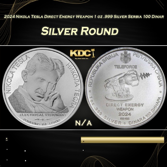 2024 Nikola Tesla Direct Energy Weapon 1 oz .999 Silver Serbia 100 Dinar