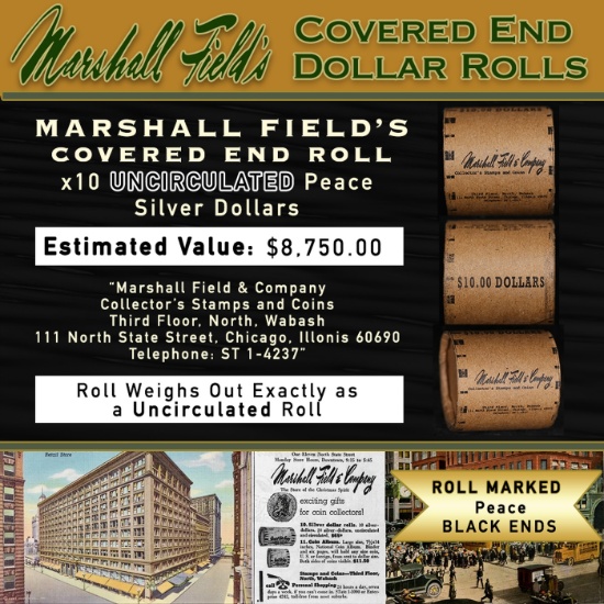 159- MARSHALL FIELDS 10 Coin UNC Peace $1 Roll Rare BLACK Lvl