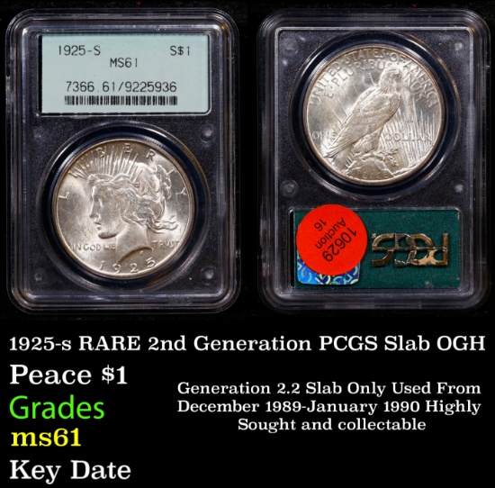 PCGS 1925-s Peace Dollar RARE 2nd Generation PCGS Slab OGH $1 ms61 PCGS