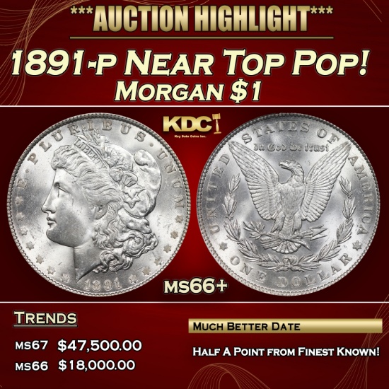 1891-p Morgan Dollar Near Top Pop! $1 ms66+ SEGS