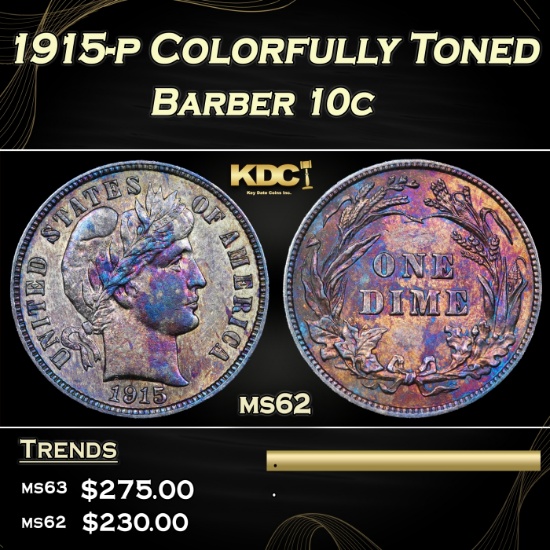 1915-p Barber Dime Colorfully Toned 10c Grades ms62