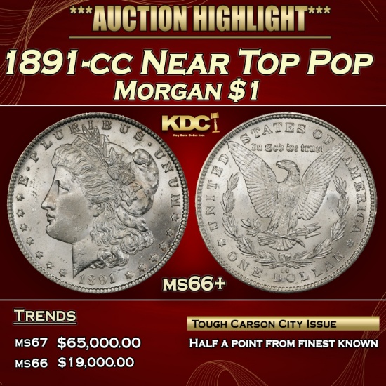 1891-cc Morgan Dollar Near Top Pop $1 ms66+ SEGS