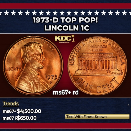 1973-d Lincoln Cent TOP POP! 1c ms67+ rd SEGS